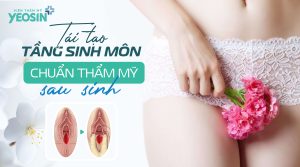 Tái tạo tầng sinh môn sau sinh