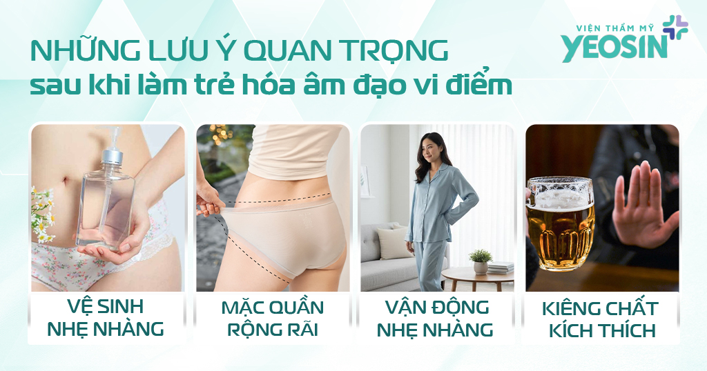 Những lưu ý quan trọng sau khi làm trẻ hóa âm đạo vi điểm